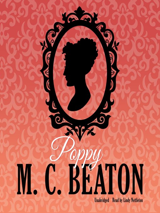 Title details for Poppy by M. C. Beaton - Available